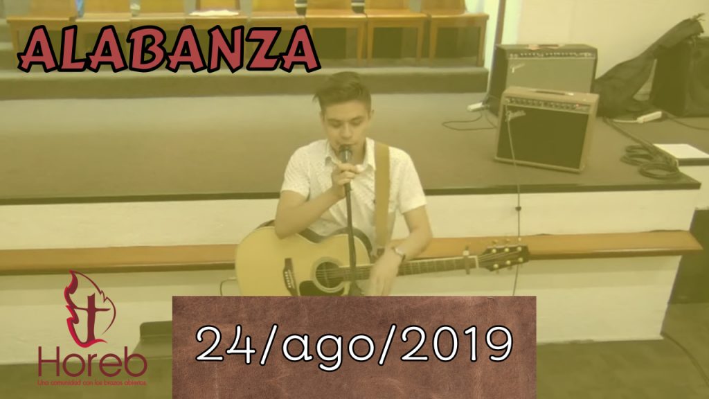 Alabanza | 24/ago/2019