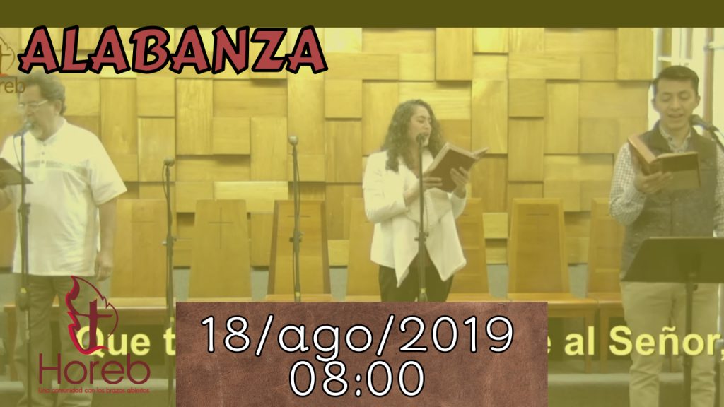 Alabanza | 18/ago/2019 | 08:00