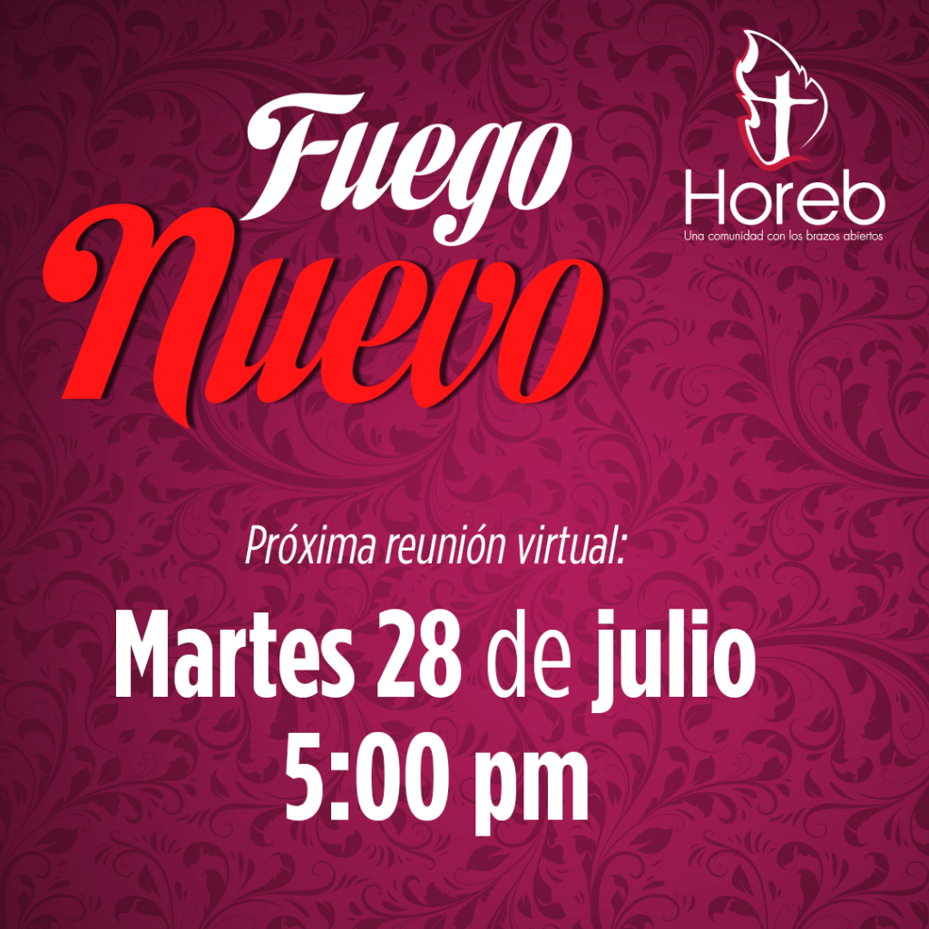 Las ventajas de vivir en Cristo | Fuego Nuevo | 28/jul/2020