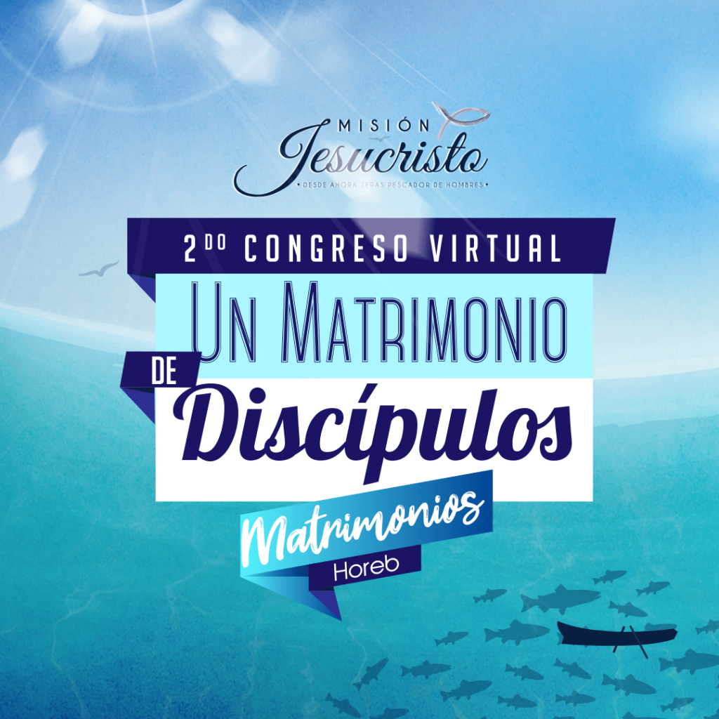 La Misión Jesucristo comienza en mi trabajo - 2do. Congreso Virtual +30 - Día 1 - 08/oct/2021